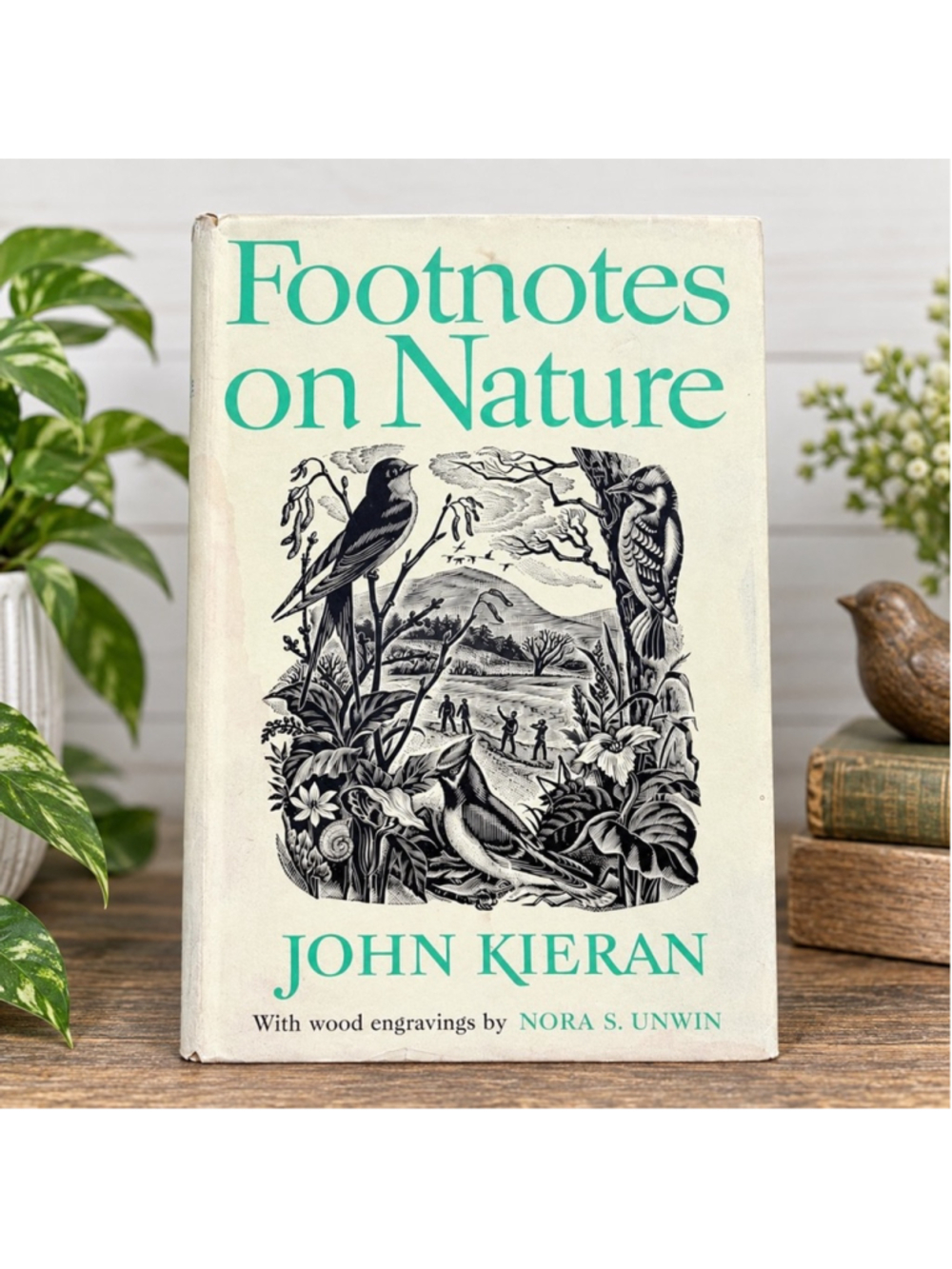 Footnotes on Nature John Kieran 1947 Hardcover Wood Engravings Nora S Unwin